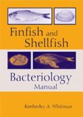 Finfish and Shellfish Bacteriology Manual: Techniques and Procedures (     -   )
